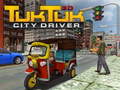 Гульня Tuk Tuk City Driver 3D