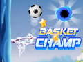 Гульня Basket Champ