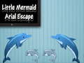 Гульня Little Mermaid Arial Escape