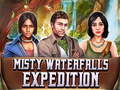 Гульня Misty Waterfalls Expedition