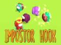 Гульня Impostor Hook