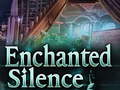 Гульня Enchanted silence