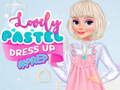 Гульня Lovely Pastel Dress Up #Prep