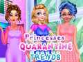 Гульня Princesses Quarantine Trends