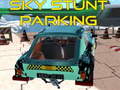 Гульня Sky stunt parking