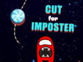 Гульня Cut for Imposter