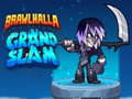 Гульня Brawlhalla Grand Slam