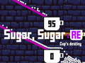 Гульня Sugar Sugar RE: Cup's destiny