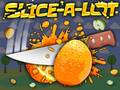 Гульня Slice A Lot