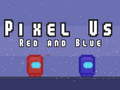Гульня Pixel Us Red and Blue