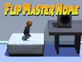 Гульня Flip Master Home