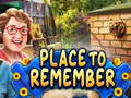Гульня Place to remember