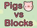 Гульня Pigs vs Blocks