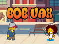 Гульня Bob Vax