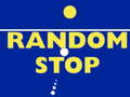 Гульня Random Stop