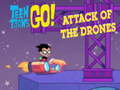 Гульня Teen Titans Go  Attack of the Drones