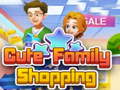 Гульня Cute Family Shopping