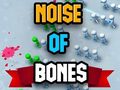 Гульня Noise Of Bones