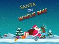 Гульня Santa On Wheelie Bike