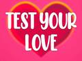 Гульня Test Your Love