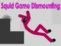 Гульня Squid Game Dismounting