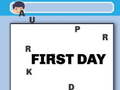Гульня First Day
