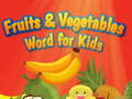 Гульня Fruits and Vegetables Word for Kids