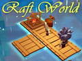 Гульня Raft World