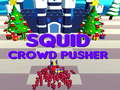 Гульня Squid Crowd Pusher