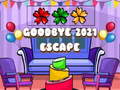 Гульня Goodbye 2021 Escape