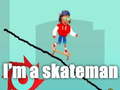 Гульня I'm a skateman