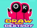 Гульня Draw and Destroy