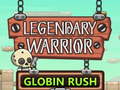 Гульня Legendary Warrior Globlin Rush