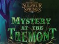 Гульня Mystery at the Tremont