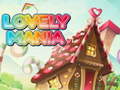 Гульня Lovely Mania