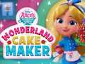 Гульня Wonderland Cake Maker