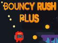 Гульня Bouncy Rush Plus