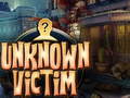 Гульня Unknown Victim