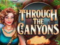 Гульня Through The Canyons