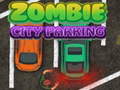 Гульня Zombie City Parking