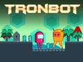 Гульня Tronbot
