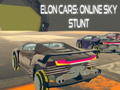 Гульня Elon Cars : Online Sky Stunt