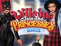 Гульня Villains Join The Princesses School