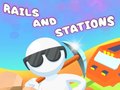 Гульня Rails and Stations