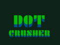 Гульня Dot Crusher