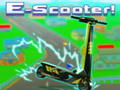 Гульня E-Scooter!