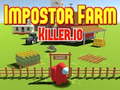 Гульня Impostor Farm Killer.io