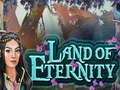 Гульня Land of Eternity