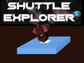 Гульня Shuttle Explorer
