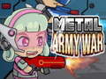 Гульня Metal Army War